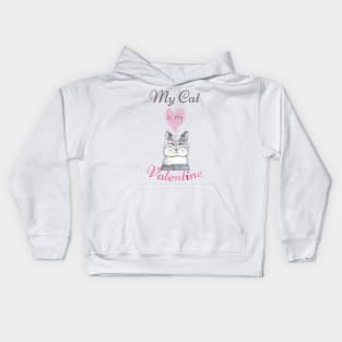 My cat is my Valentine Kids Hoodie